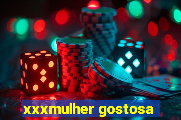 xxxmulher gostosa