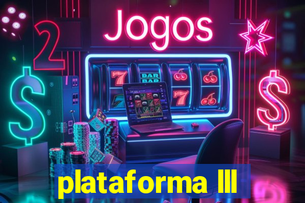 plataforma lll