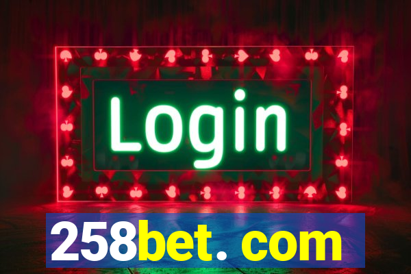 258bet. com