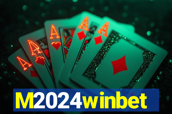 M2024winbet