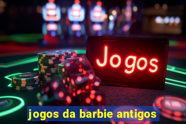 jogos da barbie antigos