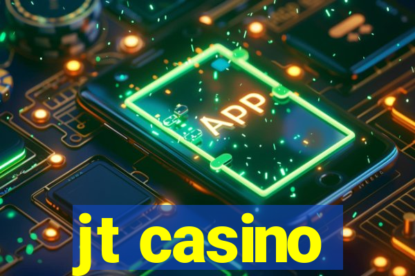 jt casino