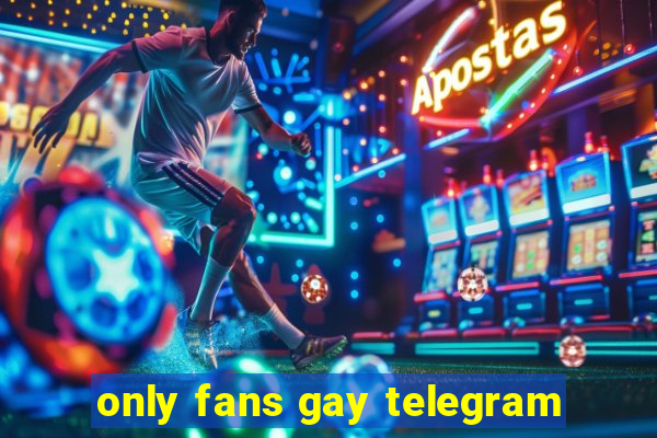 only fans gay telegram