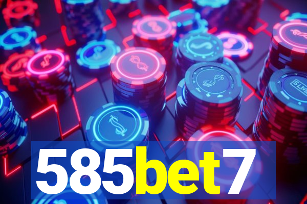 585bet7