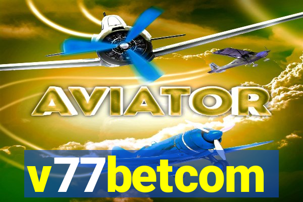 v77betcom