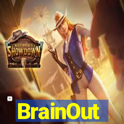 BrainOut