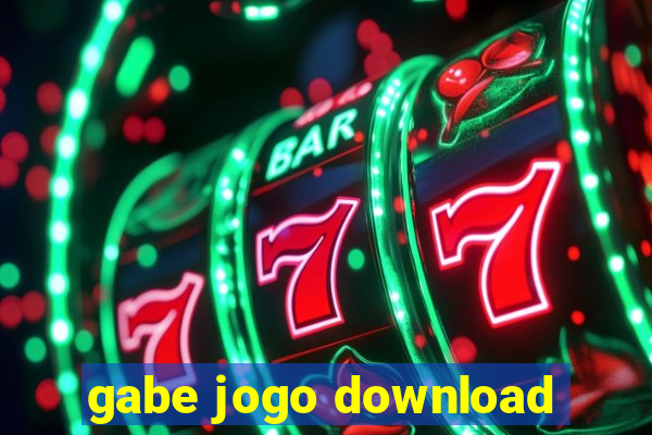 gabe jogo download