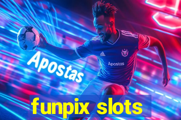 funpix slots