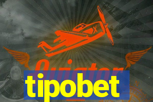 tipobet