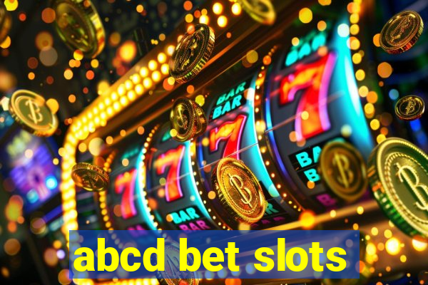 abcd bet slots