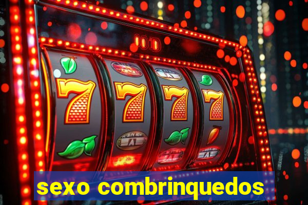 sexo combrinquedos