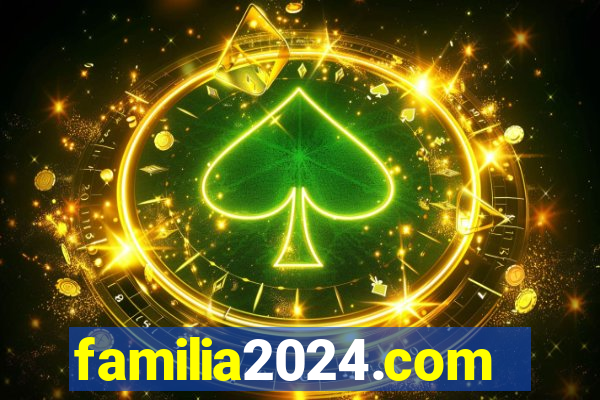 familia2024.com