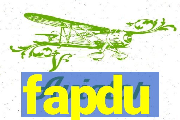 fapdu