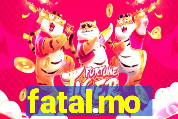 fatal.mo