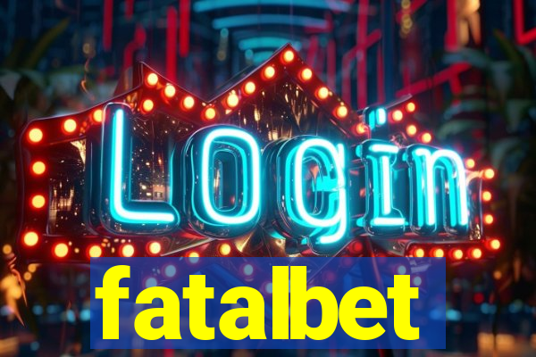 fatalbet