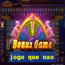 jogo que nao precisa de deposito