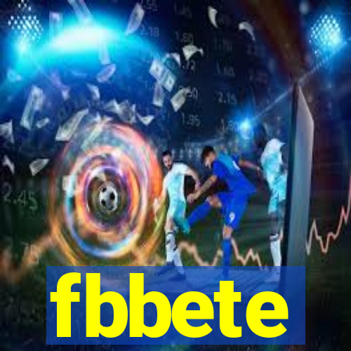 fbbete