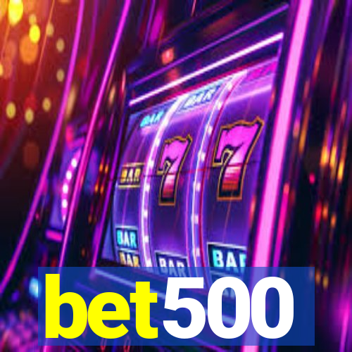 bet500