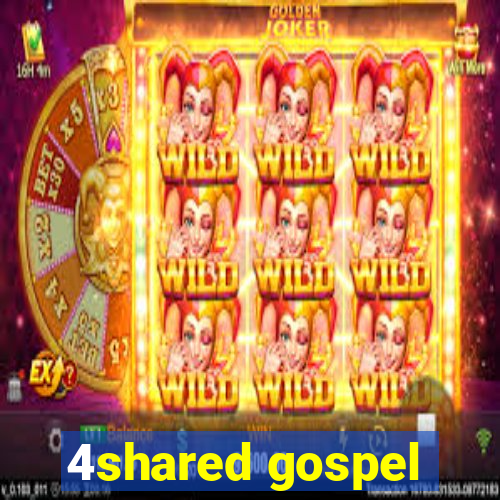 4shared gospel