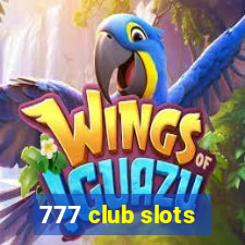 777 club slots