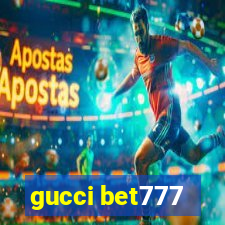 gucci bet777