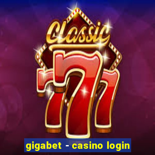 gigabet - casino login