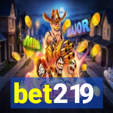 bet219