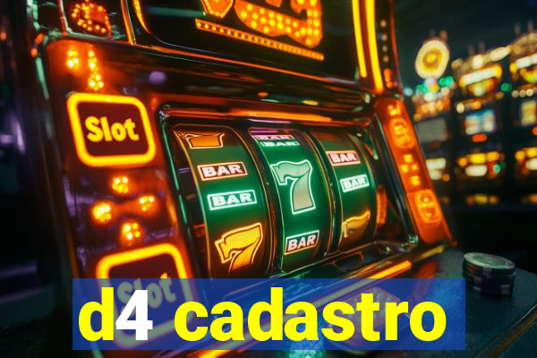 d4 cadastro