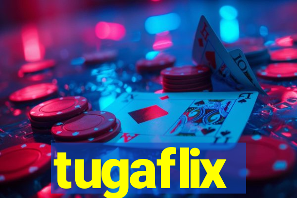 tugaflix