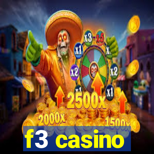 f3 casino