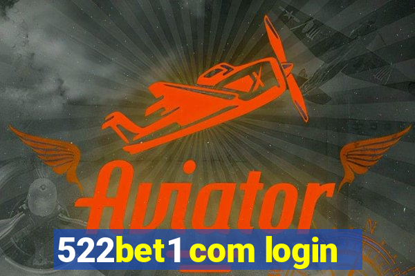 522bet1 com login