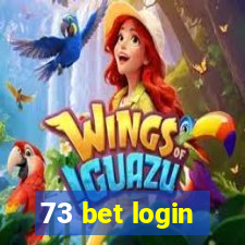 73 bet login