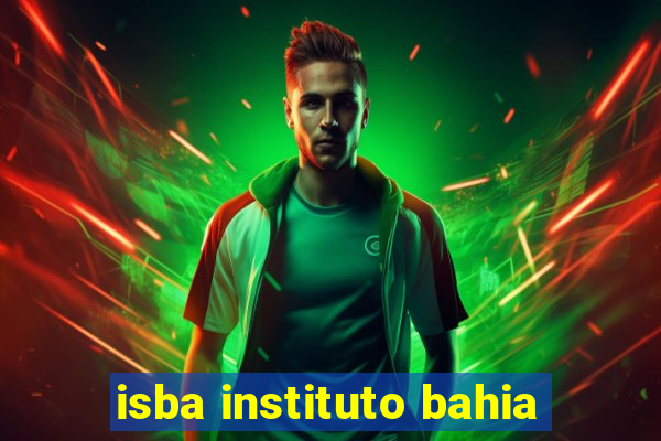 isba instituto bahia