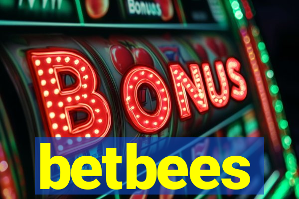 betbees