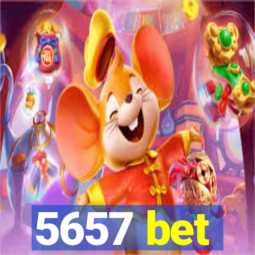 5657 bet