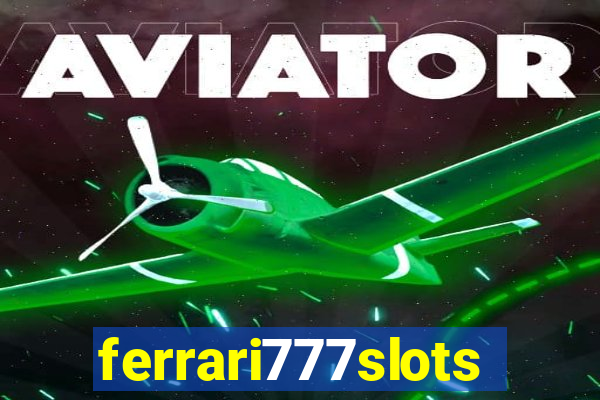 ferrari777slots.com