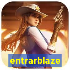 entrarblaze