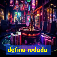 defina rodada