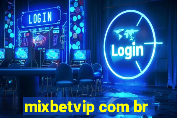 mixbetvip com br