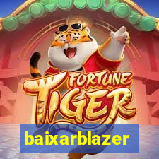 baixarblazer