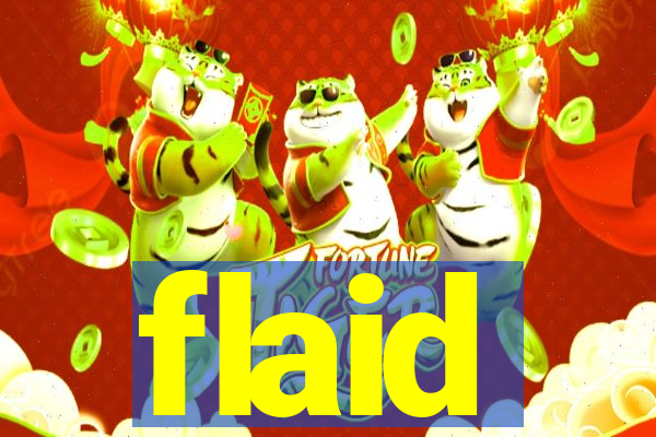 flaid