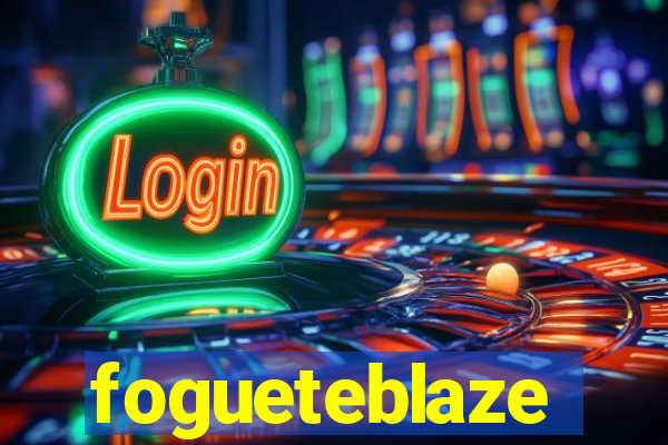 fogueteblaze