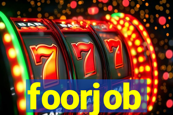 foorjob