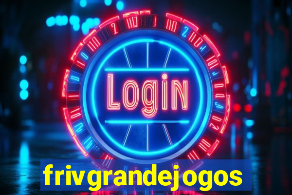 frivgrandejogos