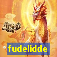 fudelidde