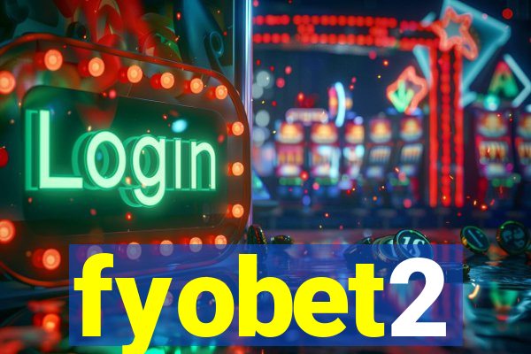 fyobet2