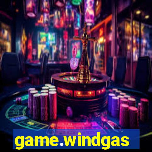 game.windgas