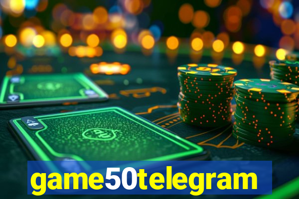 game50telegram