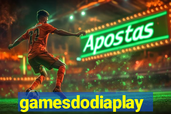 gamesdodiaplay