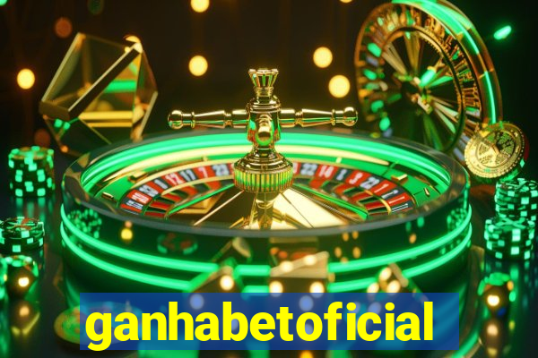 ganhabetoficial